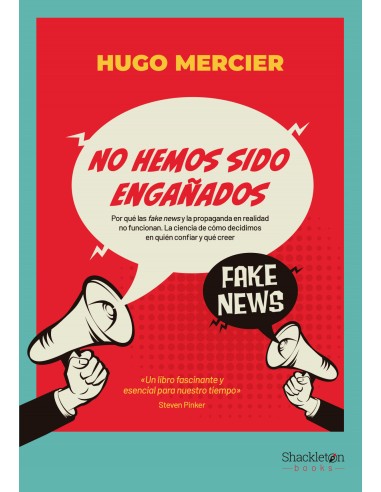 No hemos sido enganados