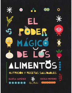 El poder magico de los alimentos