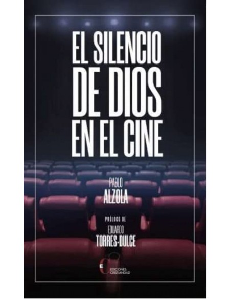SILENCIO DE DIOS EN EL CINE EL