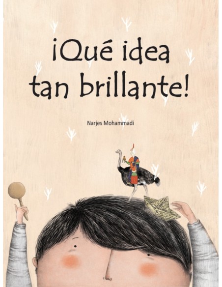 Que idea tan brillante Que idea tan brillante