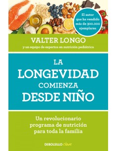 LA LONGEVIDAD COMIENZA DESDE NINO