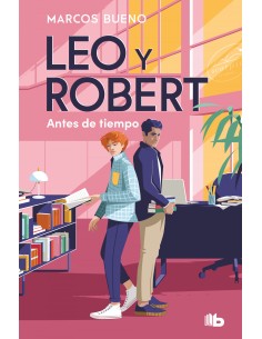 ANTES DE TIEMPO LEO Y ROBERT 1
