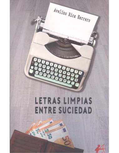 LETRAS LIMPIAS ENTRE SUCIEDAD