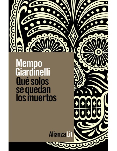 Que solos se quedan los muertos