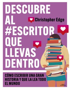 Descubre al escritor que llevas dentro