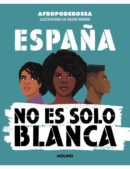Espana no es solo blanca