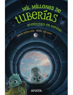 Mil millones de tuberias 2 Aventuras en espiral