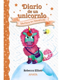 Diario de un unicornio 6 Ventisca en Nievelinda