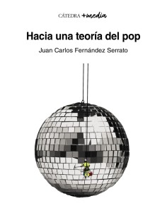 Hacia una teoria del pop