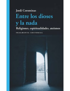 Entre los dioses y la nada