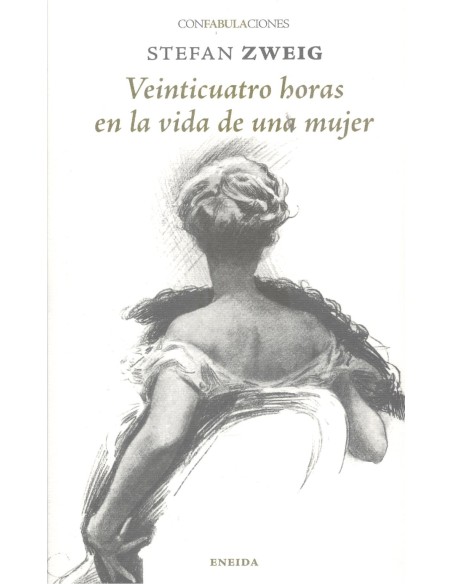 VEINTICUATRO HORAS EN LA VIDA DE UNA MUJER
