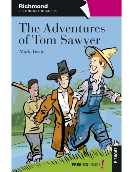 The adventures of tom sawyer level 4 richmond secondary readers