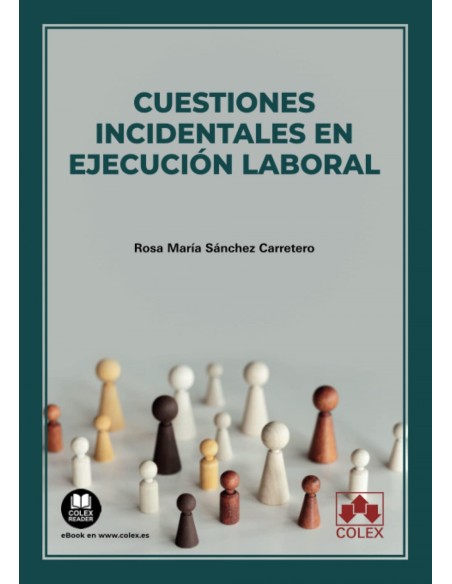 Cuestiones incidentales en ejecucion laboral