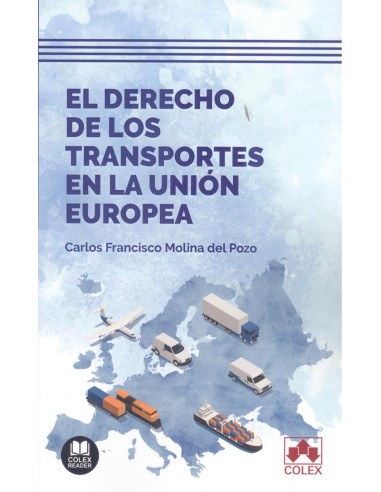 DERECHO DE LOS TRANSPORTES EN LA UNION EUROPEA