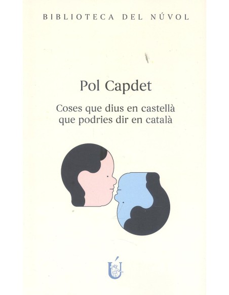 Coses que dius en castella que podries dir en catala