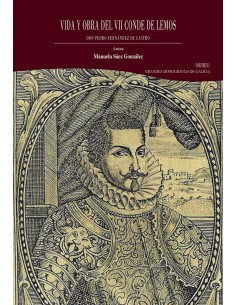 Vida y obra del VII conde de Lemos don Pedro Fernandez de Castro Volumen I