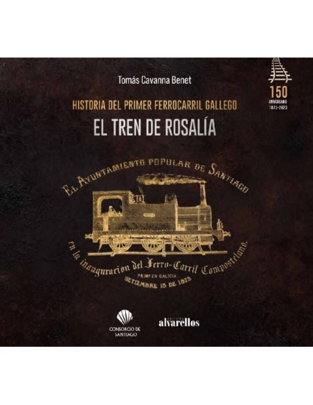 EL TREN DE ROSALIA