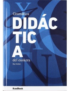 Gramatica didactica del Euskera