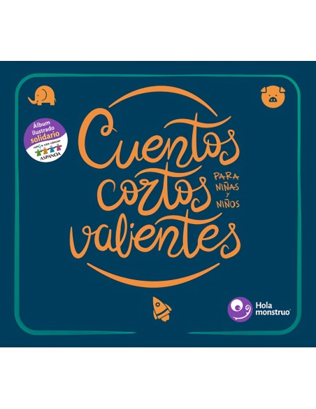 Cuentos cortos para ninas y ninos valientes