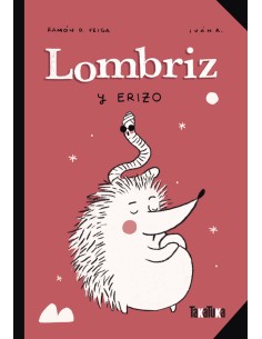 Lombriz y Erizo