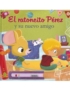 El ratoncito Perez y su nuevo amigo