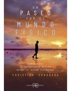 Un paseo por el mundo fisico