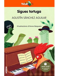 Sigues tortuga Premi EDEBE de Literatura Infantil 2023