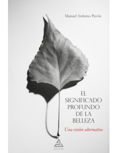 El significado profundo de la belleza