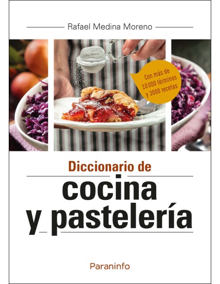 Diccionario de cocina y pasteleria
