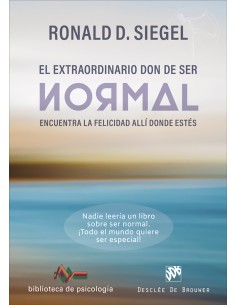 El extraordinario don de ser normal