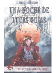 UNA NOCHE DE LUCES GUIAS