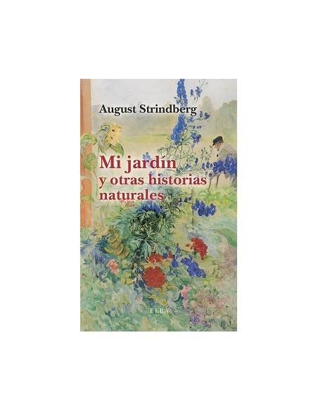 Mi jardin y otras historias naturales