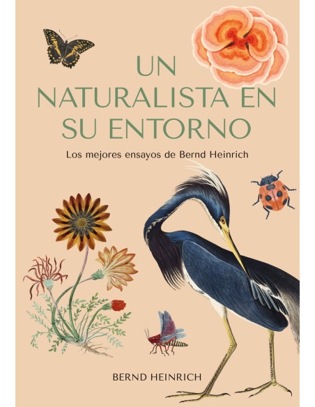 Un naturalista en su entorno