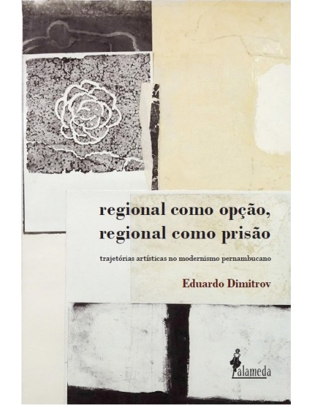 Regional como opcao regional como prisao
