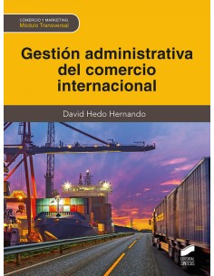 GESTION ADMINISTRATIVA DEL COMERCIO INTERNACIONAL CFGS