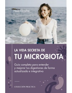VIDA SECRETA DE TU MICROBIOTA LAPRACTICA