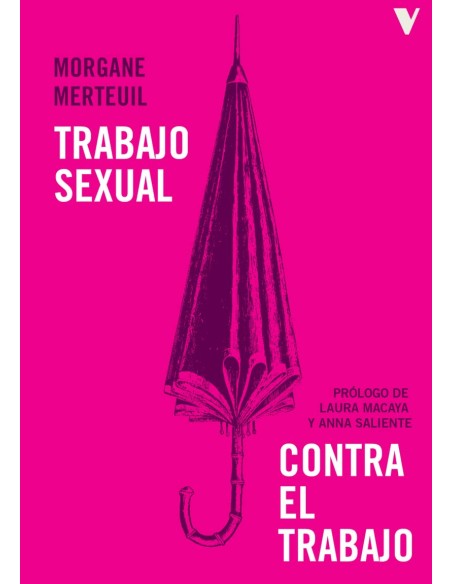 Trabajo sexual contra el trabajo