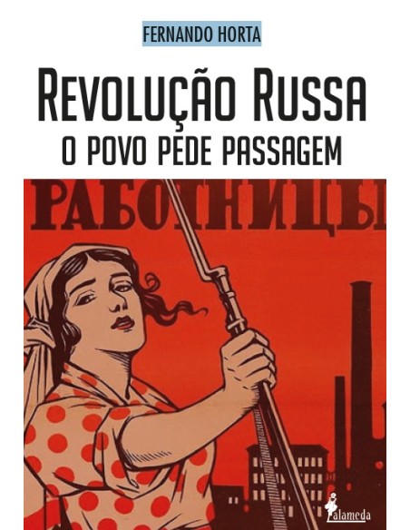 Revolucao russa o povo pede passagem
