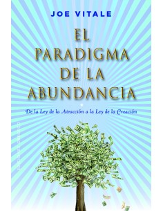 El paradigma de la abundancia