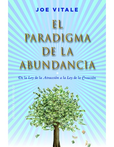 El paradigma de la abundancia