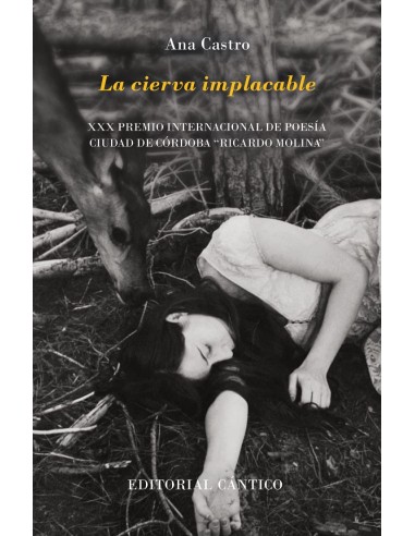 CIERVA IMPLACABLE LA