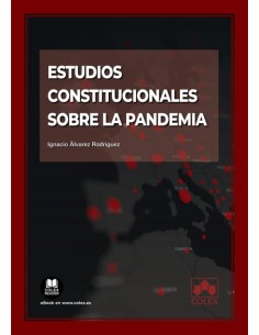 ESTUDIOS CONSTITUCIONALES SOBRE LA PANDEMIA