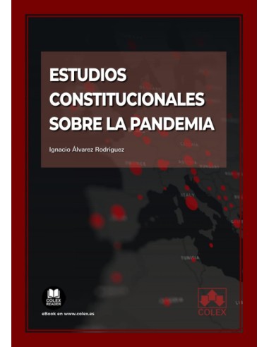 ESTUDIOS CONSTITUCIONALES SOBRE LA PANDEMIA