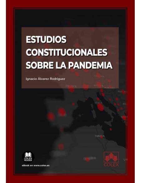 ESTUDIOS CONSTITUCIONALES SOBRE LA PANDEMIA
