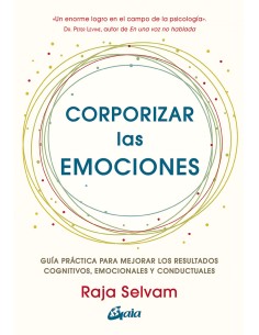Corporizar las emociones