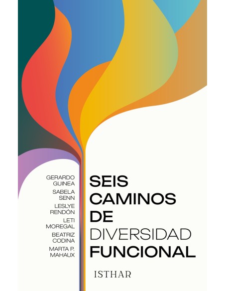 Seis caminos de diversidad funcional