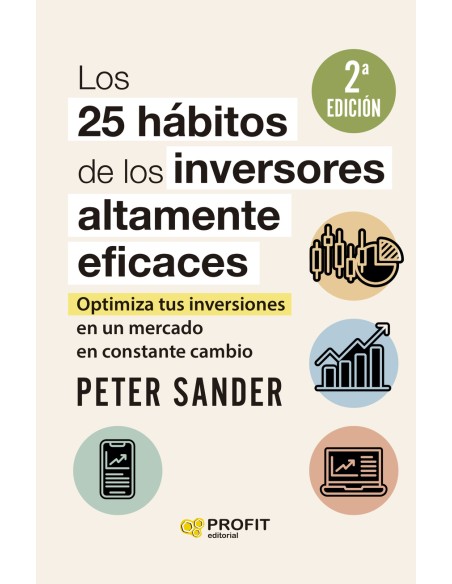 Los 25 habitos de los inversores altamente eficaces