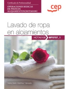 MANUAL LAVADO DE ROPA EN ALOJAMIENTOS OPERACIONES BASICAS DE PISOS EN
