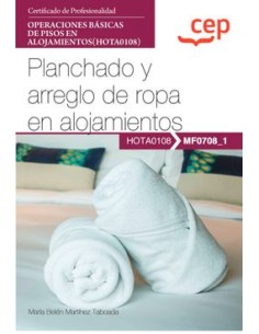 MANUAL PLANCHADO Y ARREGLO DE ROPA EN ALOJAMIENTOS OPERACIONES BASICAS