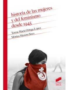 Historia de las mujeres y del feminismo desde 1945